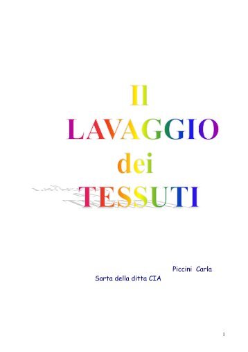 il lavaggio dei tessuti! - CIA diffusione