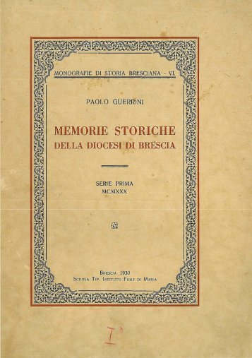 (193o) Monografie di storia bresciana, 6 - Brixia Sacra