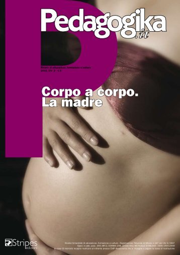 Corpo a corpo. La madre - Pedagogika