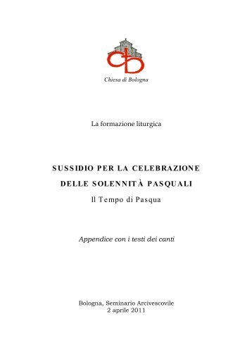 28 aprile 2011: Sussidio_Tempo_di_Pasqua - Chiesa di Bologna