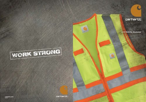 2008 Visibility Workwear - Carhartt