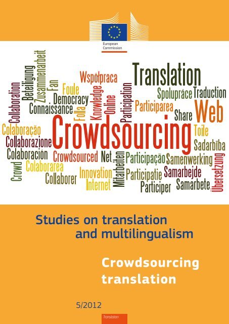 Studies on translation and multilingualism Crowdsourcing translation