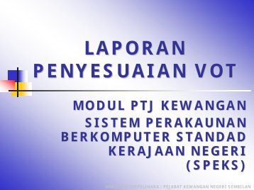 LAPORAN PENYESUAIAN VOTE - Pejabat Perbendaharaan Negeri ...