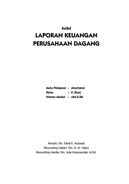 Judul LAPORAN KEUANGAN PERUSAHAAN DAGANG