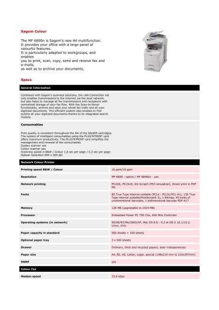 Sagem Colour The MF 6890n is Sagem's new A4 multifunction. It ...