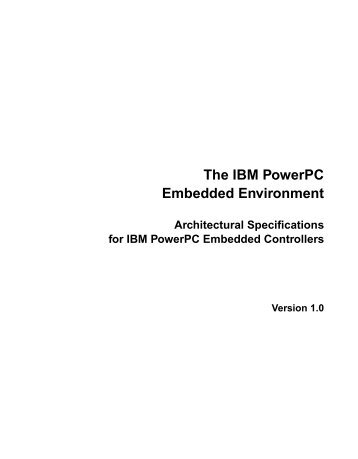 The IBM PowerPC Embedded Environment