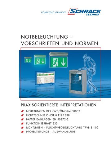 NOTBELEUCHTUNG – VORSCHRIFTEN UND NORMEN - Schrack