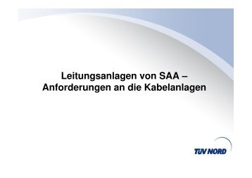 Leitungsanlagen von SAA – Anforderungen an die Kabelanlagen