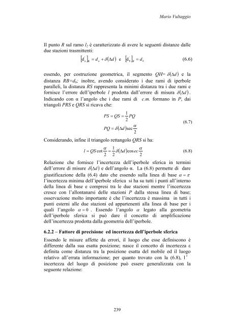 CAPITOLO 6 6.1 – L'iperbole sferica ed ellissoidica Siano A e B due ...