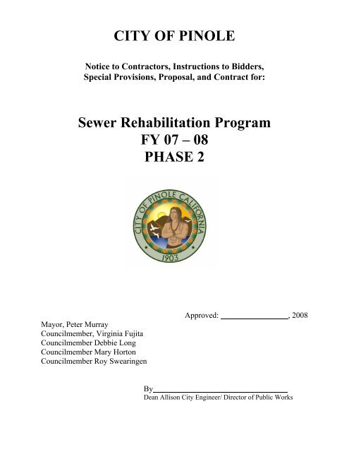 CITY OF PINOLE Sewer Rehabilitation Program FY 07 – 08 PHASE 2