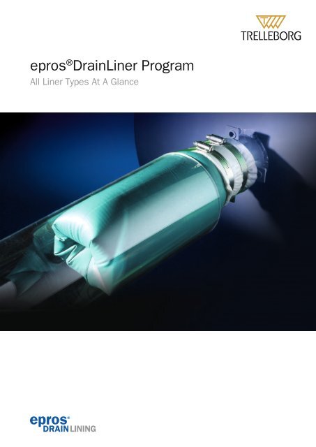 epros®DrainLiner Program - Trelleborg