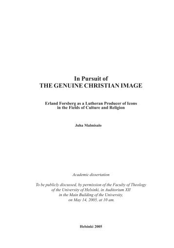 In Pursuit of the Genuine Christian Image - Erland ... - E-thesis