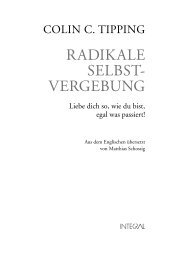 Radikale Selbstvergebung - Die Tipping-Methode