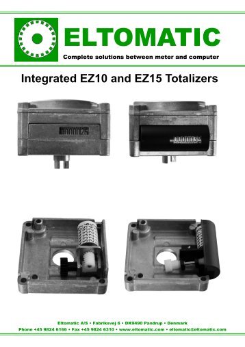 Integrated EZ 10 and EZ15 Totalizers To supplement Eltomatic's Ex ...