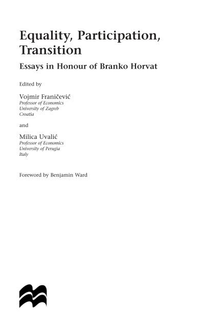 Equality, Participation, Transition: Essays in Honour of Branko Horvat
