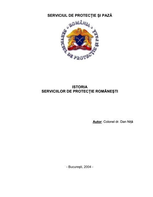 Istoria serviciilor de protecţie şi pază româneşti - Spp