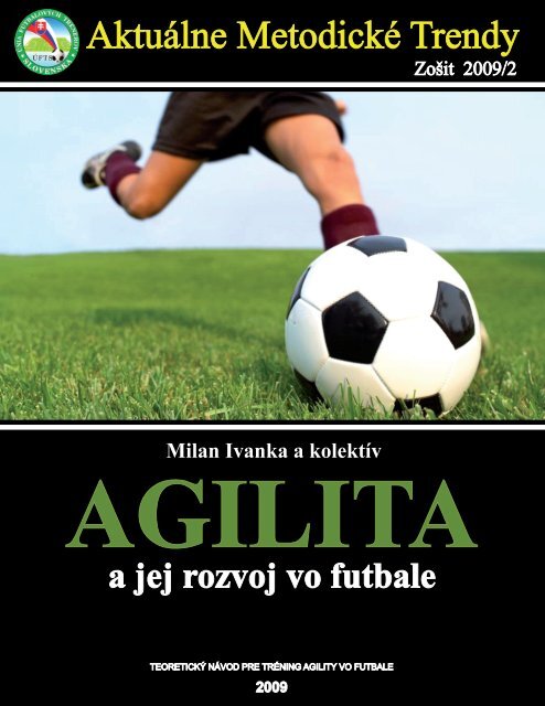 Agilita vo futbale - Fotbal-trenink.cz