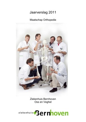 jaarverslag van de Maatschap orthopedie - Bernhoven