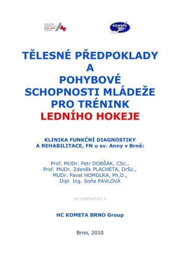 TĚLESNÉ PŘEDPOKLADY A POHYBOVÉ ... - HC Kometa Brno