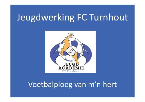 Infosessie bovenbouw - FC Turnhout