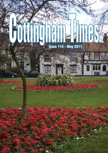 Issue 114 - May 2011 - The Cottingham Times