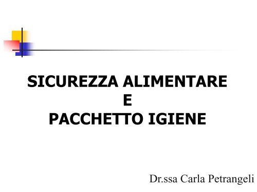 Sicurezza alimentare e pacchetto igiene 3 - gianfrancopintus.com