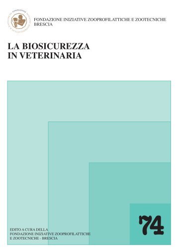 Biosicurezza in Veterinaria - Fondazione iniziative Zooprofilattiche e ...