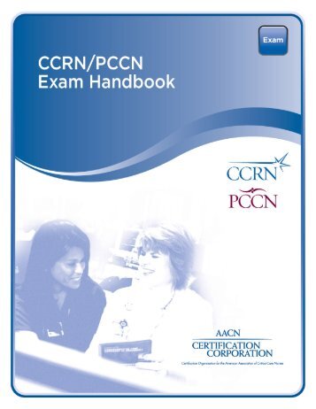 CCRN/PCCN Exam Handbook - American Association of Critical ...