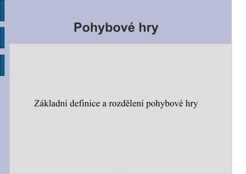 Základní definice a rozdělení pohybové hry