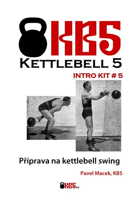 pdf manuál ke stažení (0,6 MB) - Kettlebell KB5