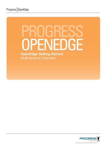OpenEdge Getting Started: Multi-tenancy Overview - Product ...
