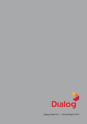 Annual Report 2012 - Dialog