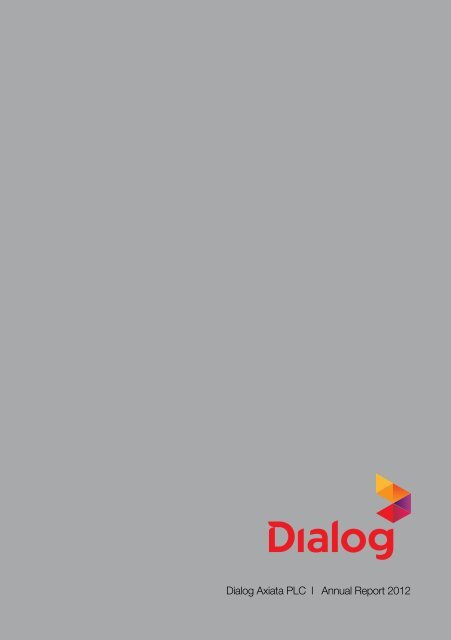 Annual Report 2012 - Dialog