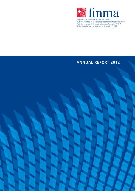 ANNUAL REPORT 2012 - Finma