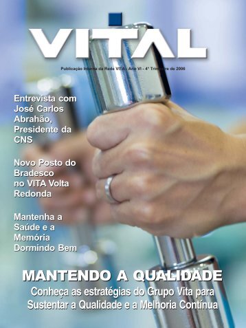 MANTENDO A QUALIDADE - Hospital Vita