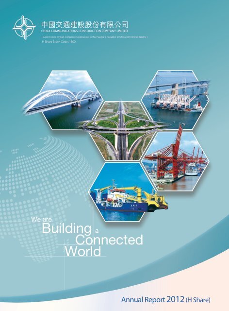 Annual Report 2012 - China Communications construction company ...