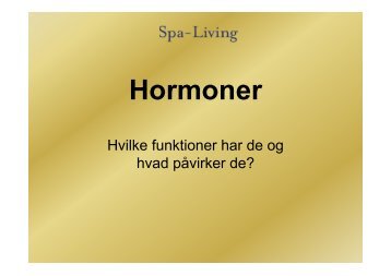Hormoner og effekt - Spa-Living