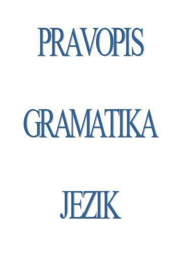 hrvatski pravopis i gramatika skripta