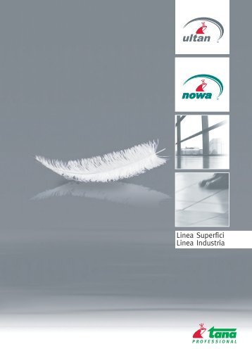Linea pavimentazioni ULTAN e industria NOWA - Cleaning with ...