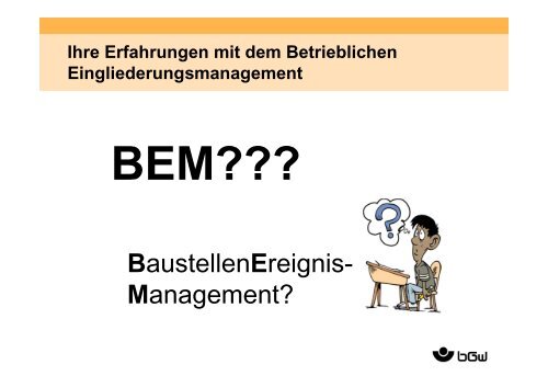 Betriebliches Eingliederungsmanagement (BEM) - DiAG, Muenster ...