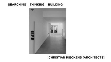 searching _ thinking _ building christian kieckens [architects]
