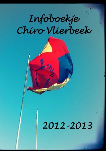 infoboekje 2012-2013 (pdf) - Chiro Vlierbeek