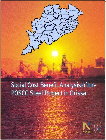 Social Cost Benefit Analysis of the POSCO Steel Project in Orissa