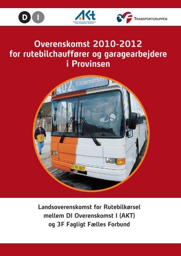 Overenskomst 2010-2012 for rutebilchauffører og ... - Prinses.dk