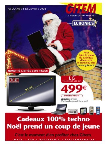 Cadeaux 100% Techno Noël Prend Un Coup De ... - GITEM Bergerac