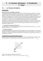 3 - Le faisceau ultrasonore – la focalisation F. Patat