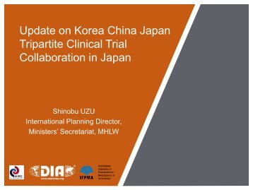 Update on Korea China Japan Tripartite Clinical Trial ... - Apec-ahc.org