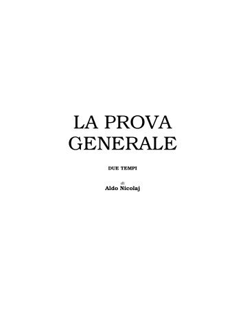 La prova generale - Aldo Nicolaj