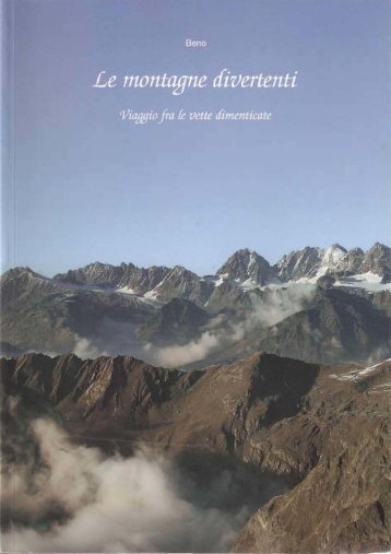 Beno, Le Montagne Divertenti - 2006