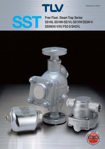 SST Free Float Steam Trap Series SS1NL·SS1NH·SS1VL ... - TLV